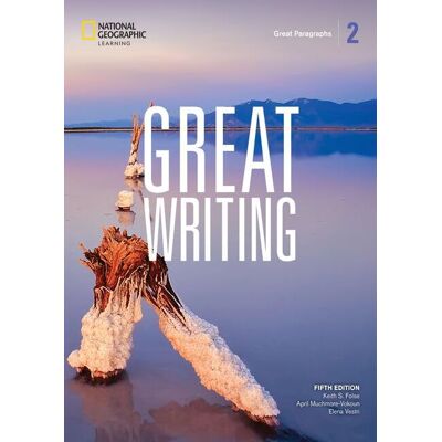 National Geographic Great writing 2 with Spark (fifth edition), Student's book National Geographic Great writing 2 with Spark (fifth edition), Student's book