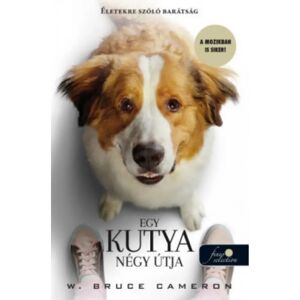 OEM W. Bruce Cameron - Egy kutya négy útja (filmes)