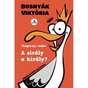OEM Bosnyák Viktória - A sirály a király? (2021)