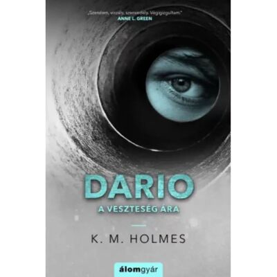 OEM K. M. Holmes - Dario - A veszteség ára OEM K. M. Holmes - Dario - A veszteség ára