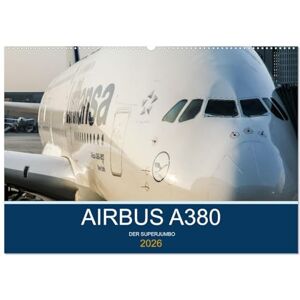 CALVENDO Airbus A380 Superjumbo 2026 (Wandkalender 2026 DIN A2 quer), Monatskalender: Der Superjumbo, unterwegs auf der ganzen Welt. ( Technologie) CALVENDO Airbus A380 Superjumbo 2026 (Wandkalender 2026 DIN A2 quer), Monatskalender: Der Superjumbo, unterwegs auf der ganzen Welt. ( Technologie)