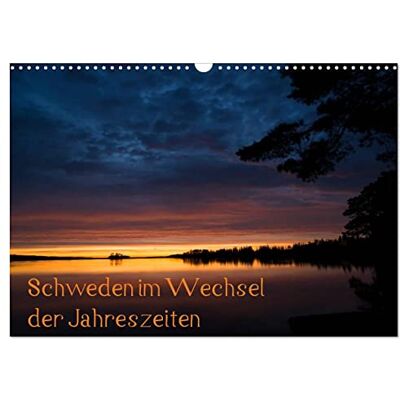 CALVENDO Schweden im Wechsel der Jahreszeiten (Wandkalender 2026 DIN A3 quer), Monatskalender: Wunderschöne Stimmungen und Landschaften aus Schweden ( Natur) CALVENDO Schweden im Wechsel der Jahreszeiten (Wandkalender 2026 DIN A3 quer), Monatskalender: Wunderschöne Stimmungen und Landschaften aus Schweden ( Natur)