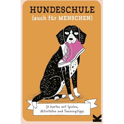 Laurence King Hundeschule (auch für Menschen): 50 Karten mit Spielen, Aktivitäten und Trainingstipps Laurence King Hundeschule (auch für Menschen): 50 Karten mit Spielen, Aktivitäten und Trainingstipps