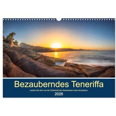 CALVENDO Bezauberndes Teneriffa (Wandkalender 2026 DIN A3 quer), Monatskalender: Die Schönheit der spanischen Insel Teneriffa bildhaft festgehalten. ( Orte) CALVENDO Bezauberndes Teneriffa (Wandkalender 2026 DIN A3 quer), Monatskalender: Die Schönheit der spanischen Insel Teneriffa bildhaft festgehalten. ( Orte)