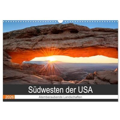 CALVENDO Südwesten der USA Atemberaubende Landschaften (Wandkalender 2026 DIN A3 quer), Monatskalender: Der Südwesten der USA hat unzählige ... und Landschaften zu bieten. ( Natur) CALVENDO Südwesten der USA Atemberaubende Landschaften (Wandkalender 2026 DIN A3 quer), Monatskalender: Der Südwesten der USA hat unzählige ... und Landschaften zu bieten. ( Natur)