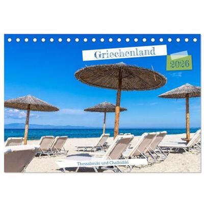 CALVENDO Griechenland Thessaloniki und Chalkidiki (Tischkalender 2026 DIN A5 quer), Monatskalender: Lebendige Stadt, türkisblaues Meer ... zeigen Griechenland pur. ( Orte) CALVENDO Griechenland Thessaloniki und Chalkidiki (Tischkalender 2026 DIN A5 quer), Monatskalender: Lebendige Stadt, türkisblaues Meer ... zeigen Griechenland pur. ( Orte)