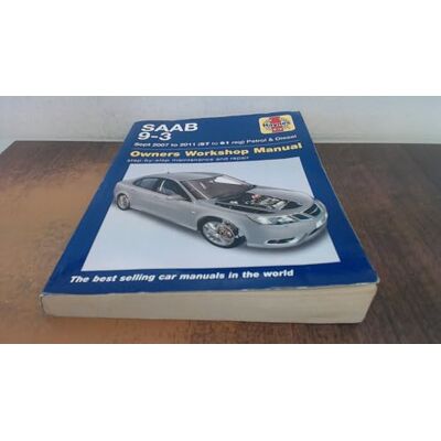 Haynes SAAB 9-3 Petrol & Diesel (07 11) Repair Manual: 2007-2011 Haynes SAAB 9-3 Petrol & Diesel (07 11) Repair Manual: 2007-2011