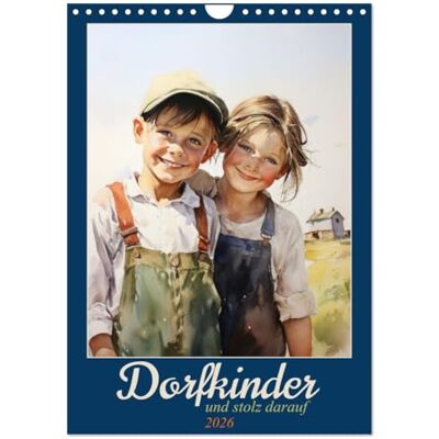 CALVENDO Dorfkinder und stolz darauf (Wandkalender 2026 DIN A4 hoch), Monatskalender: Aquarelle mit witzigen Dorkinder-Sprüchen ( Spass) CALVENDO Dorfkinder und stolz darauf (Wandkalender 2026 DIN A4 hoch), Monatskalender: Aquarelle mit witzigen Dorkinder-Sprüchen ( Spass)