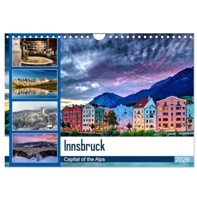 CALVENDO Innsbruck Capital of the Alps (Wandkalender 2026 DIN A4 quer), Monatskalender: Innsbruck Hauptstadt der Alpen ( Orte) CALVENDO Innsbruck Capital of the Alps (Wandkalender 2026 DIN A4 quer), Monatskalender: Innsbruck Hauptstadt der Alpen ( Orte)