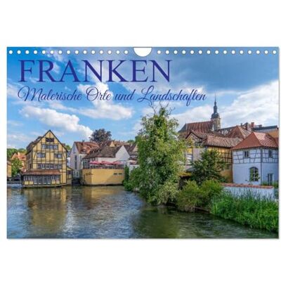 CALVENDO Kalender 2027 · Franken Malerische Orte und Landschaften Entdecken Sie die charmante Region Franken in Deutschland · eine faszinierende… · DIN A4 quer · Wandkalender CALVENDO Kalender 2027 · Franken Malerische Orte und Landschaften Entdecken Sie die charmante Region Franken in Deutschland · eine faszinierende… · DIN A4 quer · Wandkalender