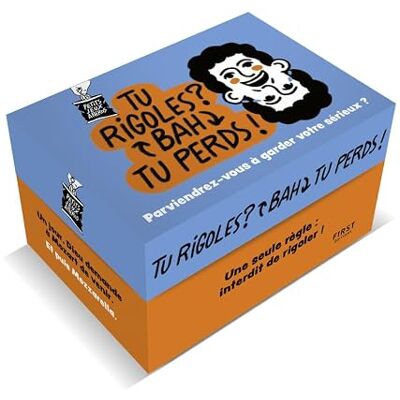 FIRST Petit apéro Tu rigoles ? Bah tu perds ! (2e ed) FIRST Petit apéro Tu rigoles ? Bah tu perds ! (2e ed)