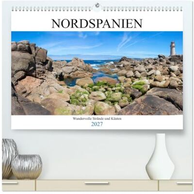 CALVENDO Kalender 2027 · Nordspanien Wundervolle Strände und Küsten Der Kalender nimmt Sie mit zu den wundervollen Stränden und Küsten in… · DIN A2 quer · Premium Wandkalender CALVENDO Kalender 2027 · Nordspanien Wundervolle Strände und Küsten Der Kalender nimmt Sie mit zu den wundervollen Stränden und Küsten in… · DIN A2 quer · Premium Wandkalender