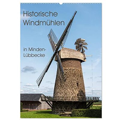 CALVENDO Historische Windmühlen in Minden-Lübbecke (Wandkalender 2026 DIN A2 hoch), Monatskalender: Die westfälische Mühlenstraße ( Orte) CALVENDO Historische Windmühlen in Minden-Lübbecke (Wandkalender 2026 DIN A2 hoch), Monatskalender: Die westfälische Mühlenstraße ( Orte)