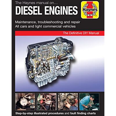 Haynes Manual On Diesel Engines: Maintenance, troubleshooting and repair. The Definitive DIY Manual Haynes Manual On Diesel Engines: Maintenance, troubleshooting and repair. The Definitive DIY Manual
