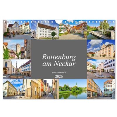 CALVENDO Rottenburg am Neckar Impressionen (Wandkalender 2026 DIN A4 quer), Monatskalender: Sehenswertes aus der bezaubernden Stadt Rottenburg am Neckar ( Orte) CALVENDO Rottenburg am Neckar Impressionen (Wandkalender 2026 DIN A4 quer), Monatskalender: Sehenswertes aus der bezaubernden Stadt Rottenburg am Neckar ( Orte)