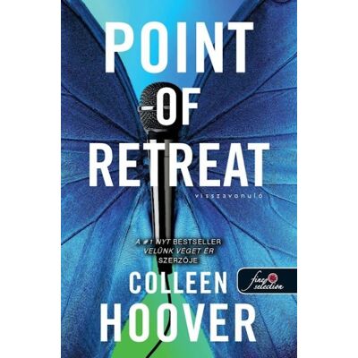Colleen Hoover - Point of Retreat - Visszavonuló (Szívcsapás 2.) Colleen Hoover - Point of Retreat - Visszavonuló (Szívcsapás 2.)
