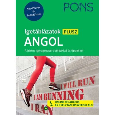 Stephan Buckenmaier, Samantha Scott - PONS Igetáblázatok PLUSZ ANGOL Stephan Buckenmaier, Samantha Scott - PONS Igetáblázatok PLUSZ ANGOL