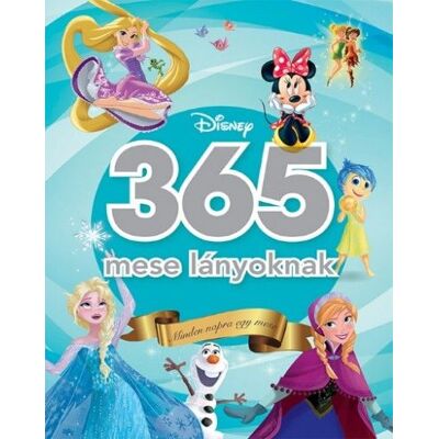 Disney - 365 mese lányoknak Disney - 365 mese lányoknak