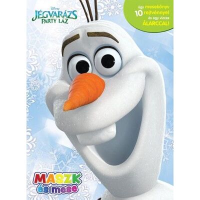 Disney - Jégvarázs: Party Láz - Maszk és mese – Olaf-álarccal Disney - Jégvarázs: Party Láz - Maszk és mese – Olaf-álarccal