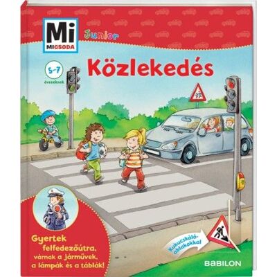 Christina Braun - Mi MICSODA Junior - Közlekedés Christina Braun - Mi MICSODA Junior - Közlekedés