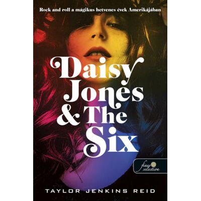 Taylor Jenkins Reid - Daisy Jones & The Six Taylor Jenkins Reid - Daisy Jones & The Six