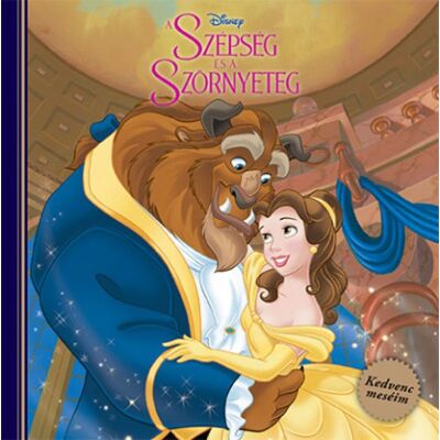 Disney - A Szépség és a Szörnyeteg - Kedvenc meséim Disney - A Szépség és a Szörnyeteg - Kedvenc meséim