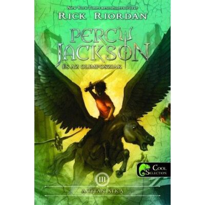 Acsai Roland - Percy Jackson és az Olimposziak 3. - A titán átka (Puha) Acsai Roland - Percy Jackson és az Olimposziak 3. - A titán átka (Puha)