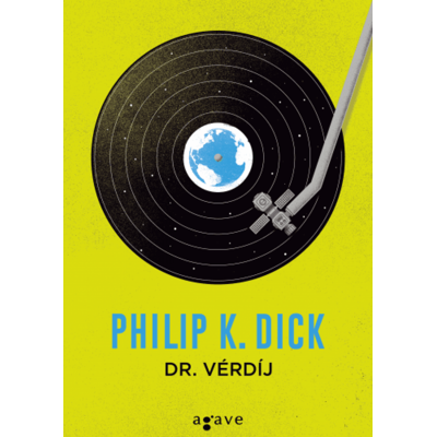Philip K. Dick - Dr. Vérdíj Philip K. Dick - Dr. Vérdíj