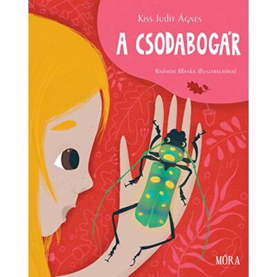 Kiss Judit Ágnes - A csodabogár Kiss Judit Ágnes - A csodabogár