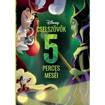 Disney - Cselszövők 5 perces meséi Disney - Cselszövők 5 perces meséi