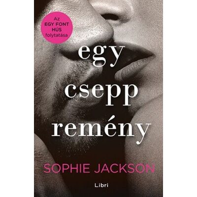Sophie Jackson - Egy csepp remény Sophie Jackson - Egy csepp remény