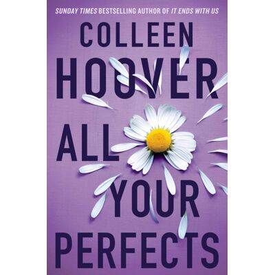 Colleen Hoover - All Your Perfects Colleen Hoover - All Your Perfects
