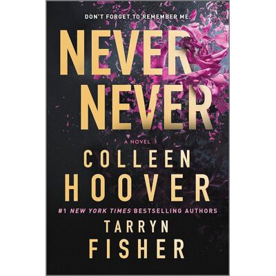 Colleen Hoover, Tarryn Fisher - Never Never Colleen Hoover, Tarryn Fisher - Never Never