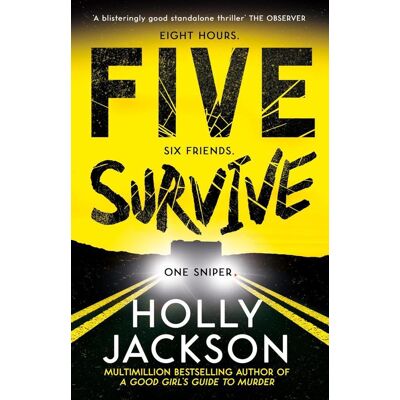 Holly Jackson - Five Survive Holly Jackson - Five Survive