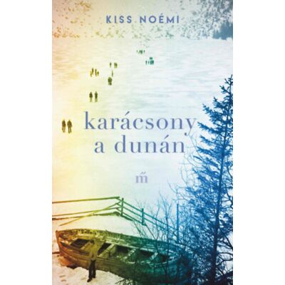Kiss Noémi - Karácsony a Dunán Kiss Noémi - Karácsony a Dunán