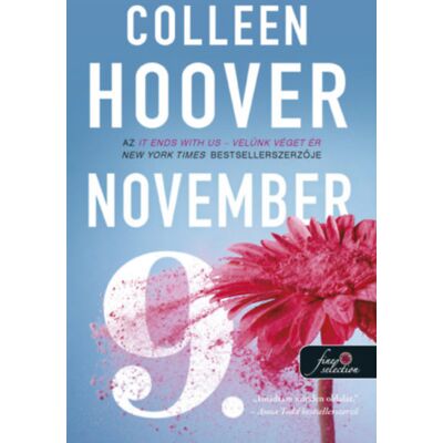 Colleen Hoover- - November 9. (új borító) Colleen Hoover- - November 9. (új borító)