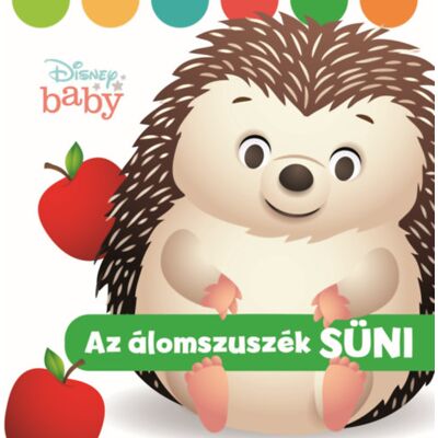 Disney baby - Az álomszuszék süni Disney baby - Az álomszuszék süni