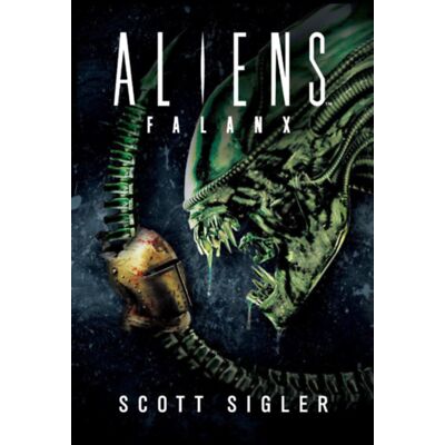 Scott Sigler - Aliens: Falanx Scott Sigler - Aliens: Falanx