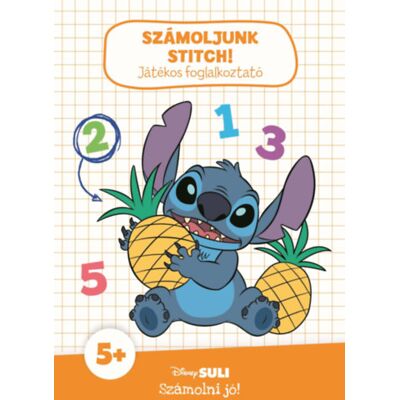 - Számoljunk, Stitch! - Játékos foglalkoztató - Disney Suli Számolni jó! - Számoljunk, Stitch! - Játékos foglalkoztató - Disney Suli Számolni jó!