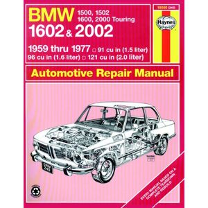 Haynes Workshop manual BMW 1500, 1502, 1600, 1602, 2000 & 2002 (1959-1977) classic reprint 0240 Haynes Workshop manual BMW 1500, 1502, 1600, 1602, 2000 & 2002 (1959-1977) classic reprint 0240