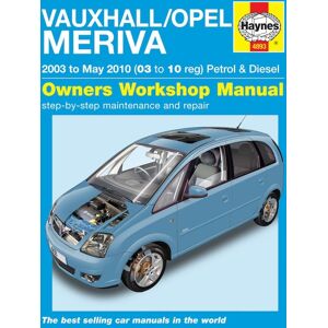 Haynes Workshop manual Vauxhall / Opel Meriva gasoline & diesel (2003-May 2010) 4893 Haynes Workshop manual Vauxhall / Opel Meriva gasoline & diesel (2003-May 2010) 4893