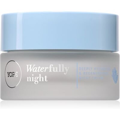 Yope Waterfully Deeply Hydrating & Regenerating Night Cream Hydrating Night Cream 50 ml Yope Waterfully Deeply Hydrating & Regenerating Night Cream Hydrating Night Cream 50 ml