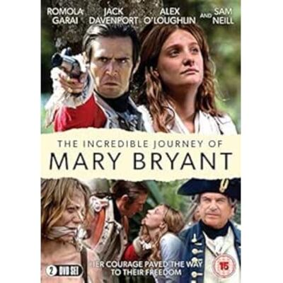 Spirit Entertainment The Incredible Journey Of Mary Bryant Spirit Entertainment The Incredible Journey Of Mary Bryant