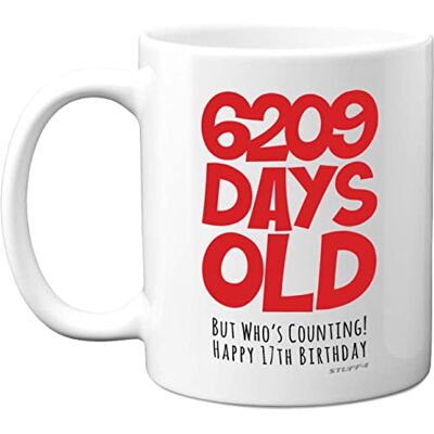 Stuff4 17th Birthday Mug Gift for Boys Girls Him Her 6209 Days Old Funny Teenager Seventeen Seventeenth Happy Birthday Present for Brother Sister Son Daughter Cousin, 11oz Ceramic Dishwasher Safe Mugs Stuff4 17th Birthday Mug Gift for Boys Girls Him Her 6209 Days Old Funny Teenager Seventeen Seventeenth Happy Birthday Present for Brother Sister Son Daughter Cousin, 11oz Ceramic Dishwasher Safe Mugs
