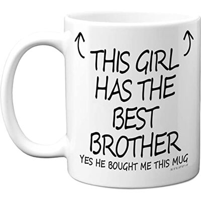 Stuff4 This Girl Has The Best Brother Mug Sister Birthday Present from Brother, Sister Gifts 11oz Ceramic Dishwasher Safe Coffee Mugs Birthday, Christmas Day, Secret Santa, Cup Made in UK Stuff4 This Girl Has The Best Brother Mug Sister Birthday Present from Brother, Sister Gifts 11oz Ceramic Dishwasher Safe Coffee Mugs Birthday, Christmas Day, Secret Santa, Cup Made in UK