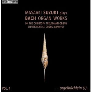Masaaki Suzuki plays Bach Organ Works, Vol. 4 Masaaki Suzuki plays Bach Organ Works, Vol. 4