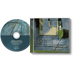 French Sonatas For Cello & Piano French Sonatas For Cello & Piano