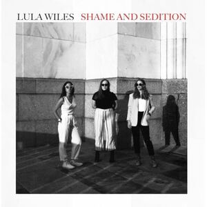 Shame And Sedition Shame And Sedition