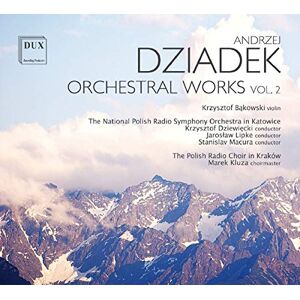 Dziadek: Orchestral Works Dziadek: Orchestral Works