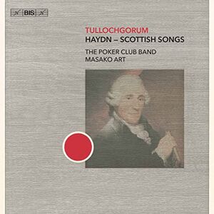 Tullochgorum: Joseph Haydn Scottish Songs Tullochgorum: Joseph Haydn Scottish Songs